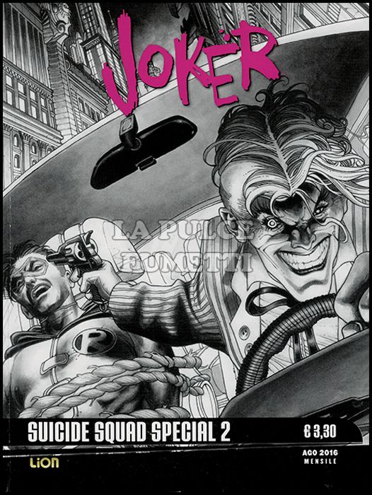 DC BLACK AND WHITE SPECIAL # 2 - SUICIDE SQUAD MOVIE 2 - JOKER